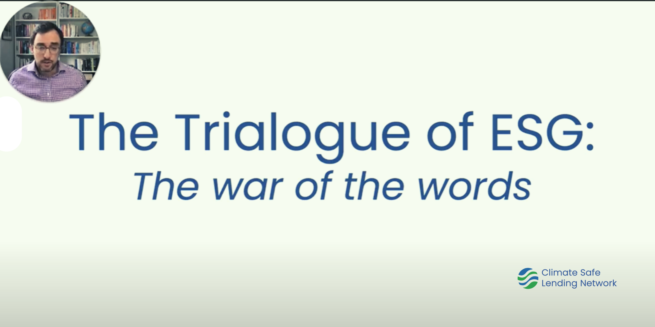 The Trialogue of ESG: War of the Words
