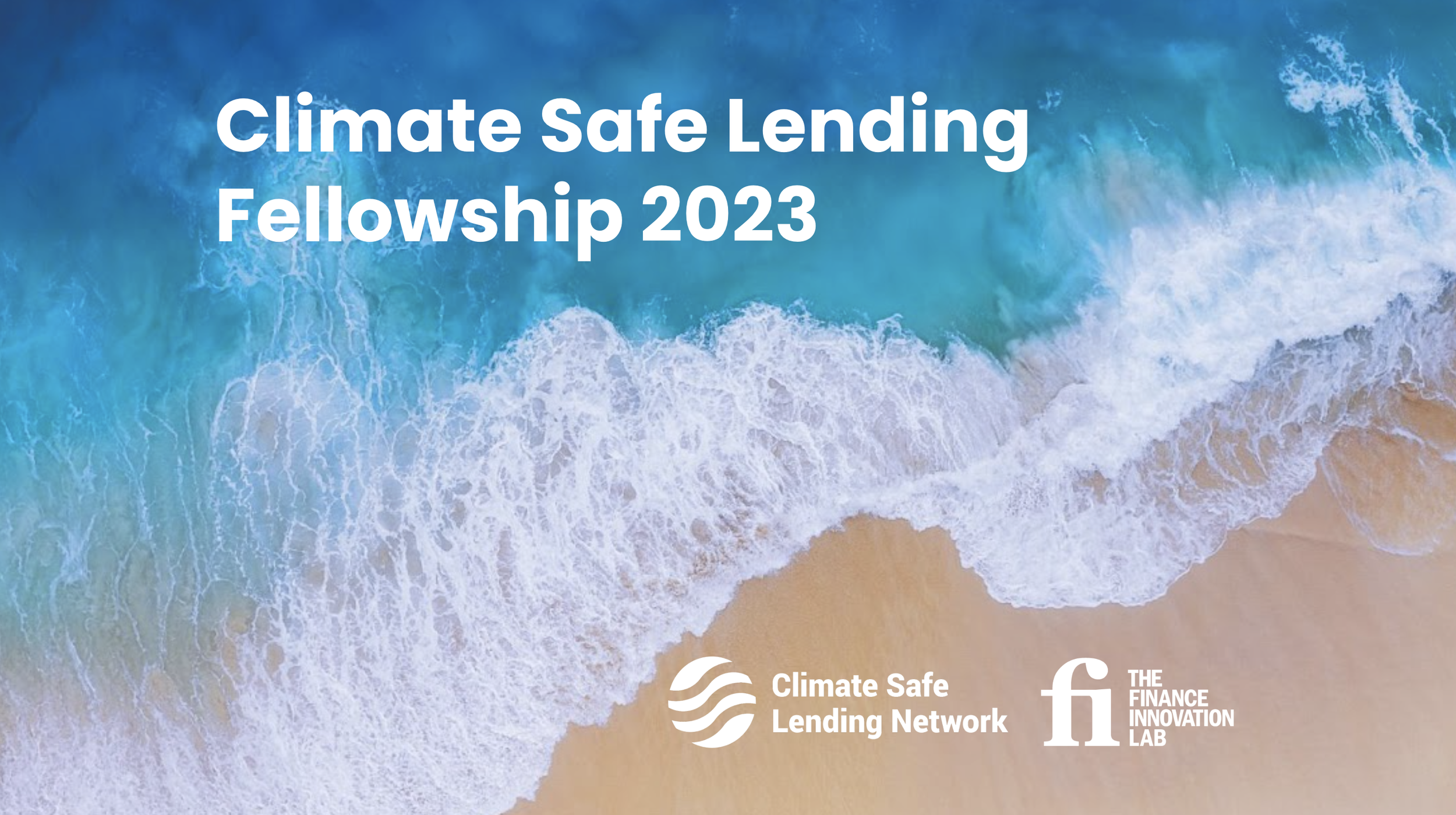 My journey to climate intrapreneurship and the Climate Safe Lending Fellowship